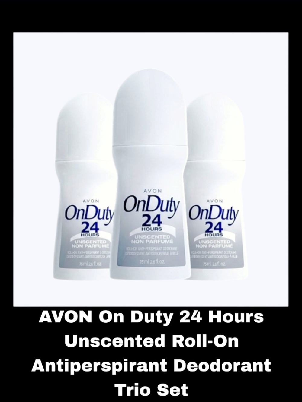 AVON On Duty 24 Hours Unscented Roll-On Antiperspirant Deodorant Trio Set